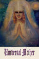 Universal Mother Mary of the Brotherhood of Light